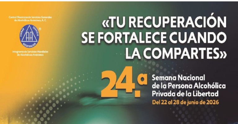 24ª Sem. Nacional de la Persona Alcohólica Privada de la Libertad.